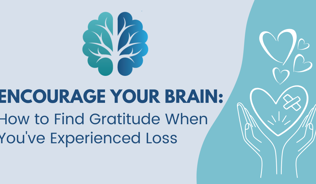 How to Find Gratitude When You’ve Experienced Loss