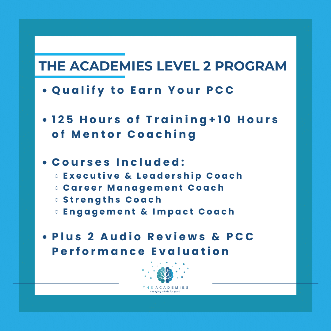 Overview of The Academies Level 2 ICF Coach Certification Program