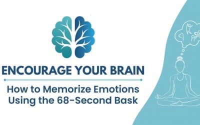 How to Memorize Emotions Using the 68-Second Bask